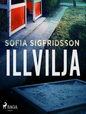 cover image of Illvilja